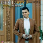 دانلود آهنگ فرزاد سروی خال پارتی ۳ (ریمیکس)